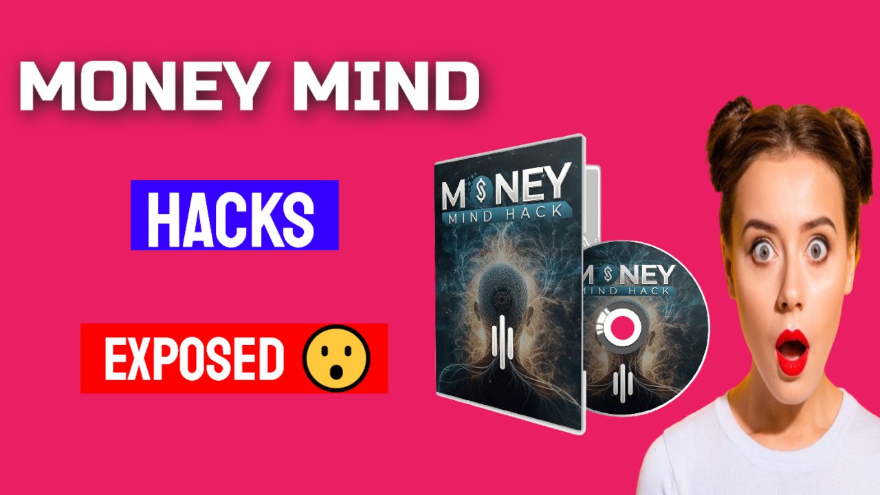 Money Mind Hack Review